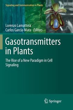 portada Gasotransmitters in Plants: The Rise of a New Paradigm in Cell Signaling