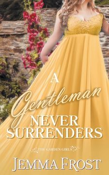 portada A Gentleman Never Surrenders (en Inglés)