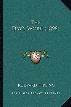 portada the day's work (1898) the day's work (1898) (in English)