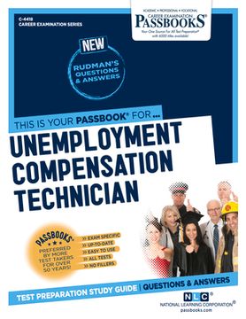 portada Unemployment Compensation Technician (C-4418): Passbooks Study Guide Volume 4418 (en Inglés)