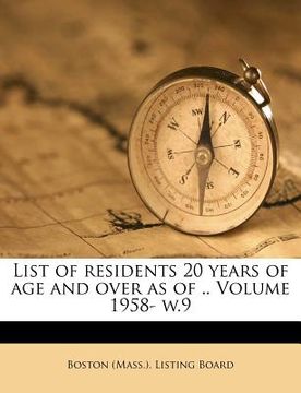 portada list of residents 20 years of age and over as of .. volume 1958- w.9 (en Inglés)