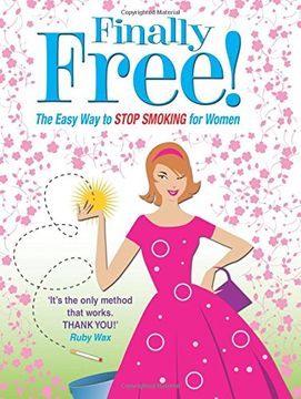 portada Allen Carr's Finally Free! The Easy way to Stop Smoking for Women 