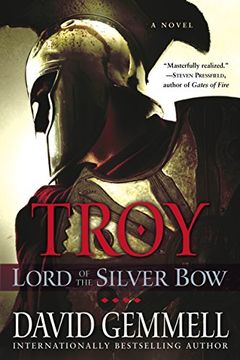 portada Troy: Lord of the Silver bow (Troy Trilogy) (en Inglés)