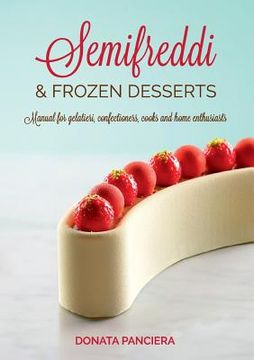portada Semifreddi & Frozen Desserts (in English)