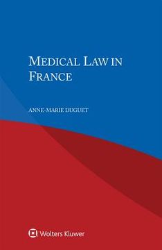 portada Medical Law in France (in English)