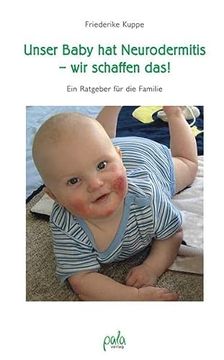 portada Unser Baby hat Neurodermitis - wir Schaffen Das! Ein Ratgeber für die Familie (in German)