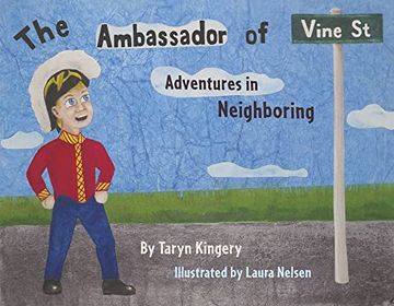 portada The Ambassador of Vine Street: Adventures in Neighboring (en Inglés)