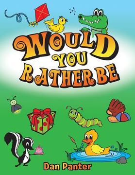 portada Would You Rather Be (in English)