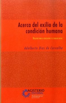portada ACERCA DEL EXILIO DE LA CONDICION HUMANA