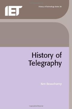 portada History of Telegraphy (History and Management of Technology)