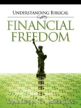 portada understanding biblical financial freedom (en Inglés)