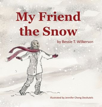 portada My Friend The Snow (en Inglés)
