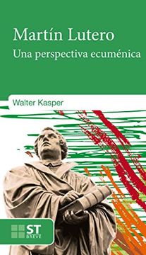 portada Martin Lutero: Una Perspectiva Ecuménica (st Breve) (in Spanish)