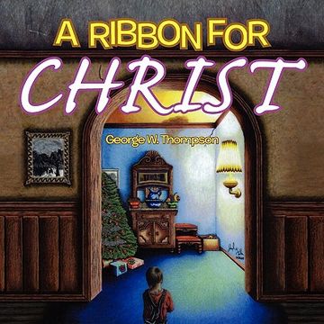 portada a ribbon for christ (in English)