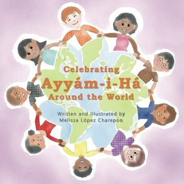 portada Celebrating Ayyam-i-Ha Around the World