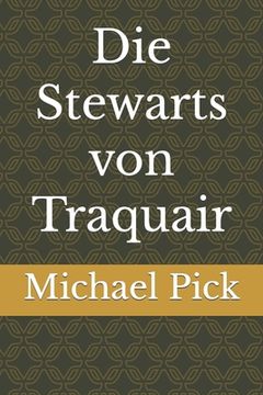portada Die Stewarts von Traquair (en Alemán)