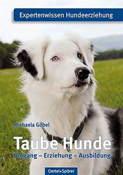 portada Taube Hunde: Expertenwissen Hundeerziehung (en Alemán)