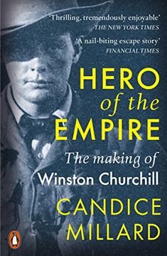 portada Hero of the Empire: The Making of Winston Churchill