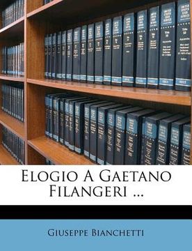portada Elogio a Gaetano Filangeri ... (en Italiano)