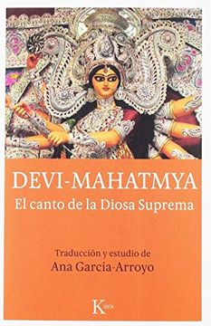 portada Devi Mahatmya: El Canto de la Diosa Suprema (Clásicos) (in Spanish)