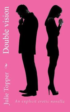portada Double vision: An explicit erotic novella (en Inglés)