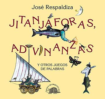 portada Jitanjáforas, Adivinanzas y Otros Juegos de Palabras