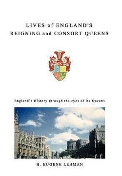 portada lives of england`s reigning and consort queens