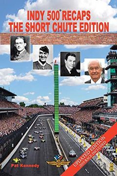 portada Indy 500 Recaps: The Short Chute Edition (in English)