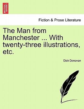 portada the man from manchester ... with twenty-three illustrations, etc. (in English)