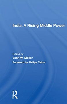 portada India: A Rising Middle Power (en Inglés)