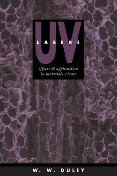 portada Uv Lasers Hardback: Effects and Applications in Materials Science 