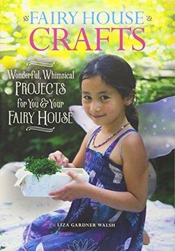 portada Fairy House Crafts and Activitie
