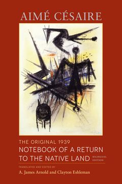 portada The Original 1939 Notebook of a Return to the Native Land: Bilingual Edition