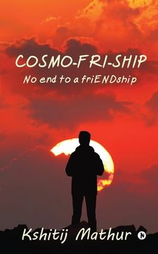 portada Cosmo-fri-ship: No end to a friENDship (en Inglés)