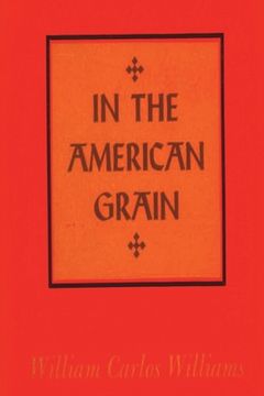 portada In the American Grain (en Inglés)