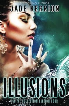 portada Illusions: Faction 4: The Isa Fae Collection