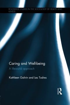portada Caring and Well-Being: A Lifeworld Approach (en Inglés)