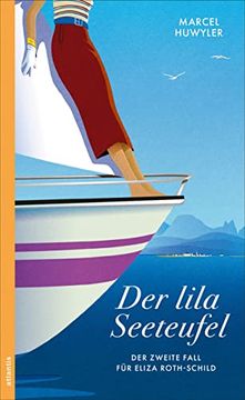 portada Der Lila Seeteufel: Der Zweite Fall für Eliza Roth-Schild (Ein Fall für Eliza Roth-Schild) (en Alemán)