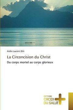 portada La Circoncision du Christ