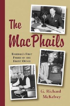 portada the macphails: baseball's first family of the front office