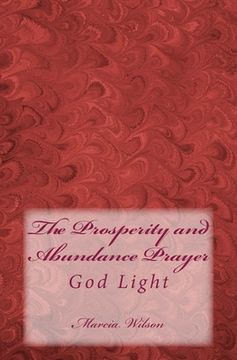 portada The Prosperity and Abundance Prayer: God Light (en Inglés)