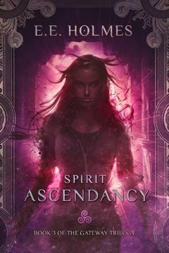 portada Spirit Ascendancy: Book 3 of The Gateway Trilogy (Volume 3) (en Inglés)