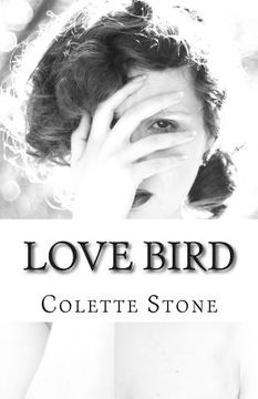 portada Love Bird: A Collection of Poems (in English)