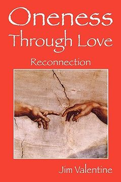 portada oneness through love: reconnection (en Inglés)