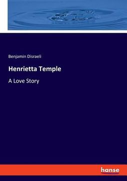 portada Henrietta Temple: A Love Story (en Inglés)