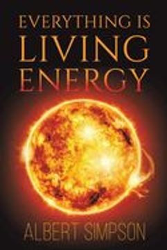 portada Everything is Living Energy (en Inglés)