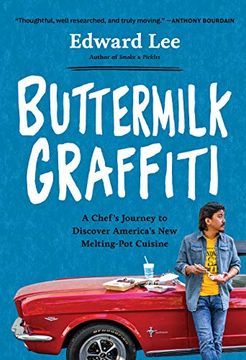 portada Buttermilk Graffiti: A Chef's Journey to Discover America's new Melting-Pot Cuisine (in English)