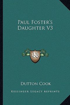 portada paul foster's daughter v3 (en Inglés)