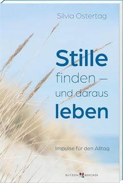 portada Stille Finden - und Daraus Leben (en Alemán)