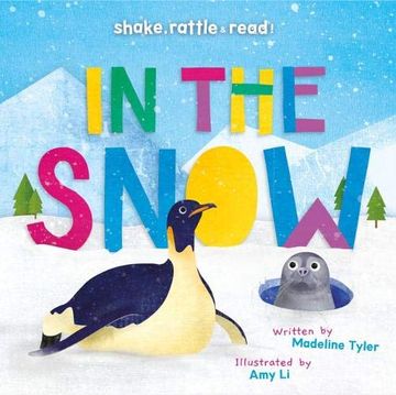 portada In the Snow (Shake, Rattle & Read! ) (in English)